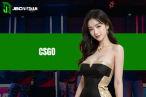 CSGO  -  Hành trình thống trị thế giới game bắn súng tại JBO