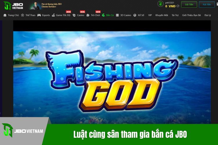 Luật cùng sân tham gia bắn cá JBO