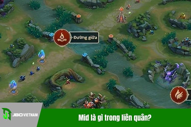 Mid là gì trong liên quân?