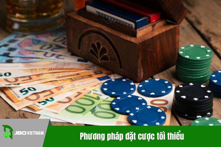 Phương pháp đặt cược tối thiểu kết hợp với gấp thếp